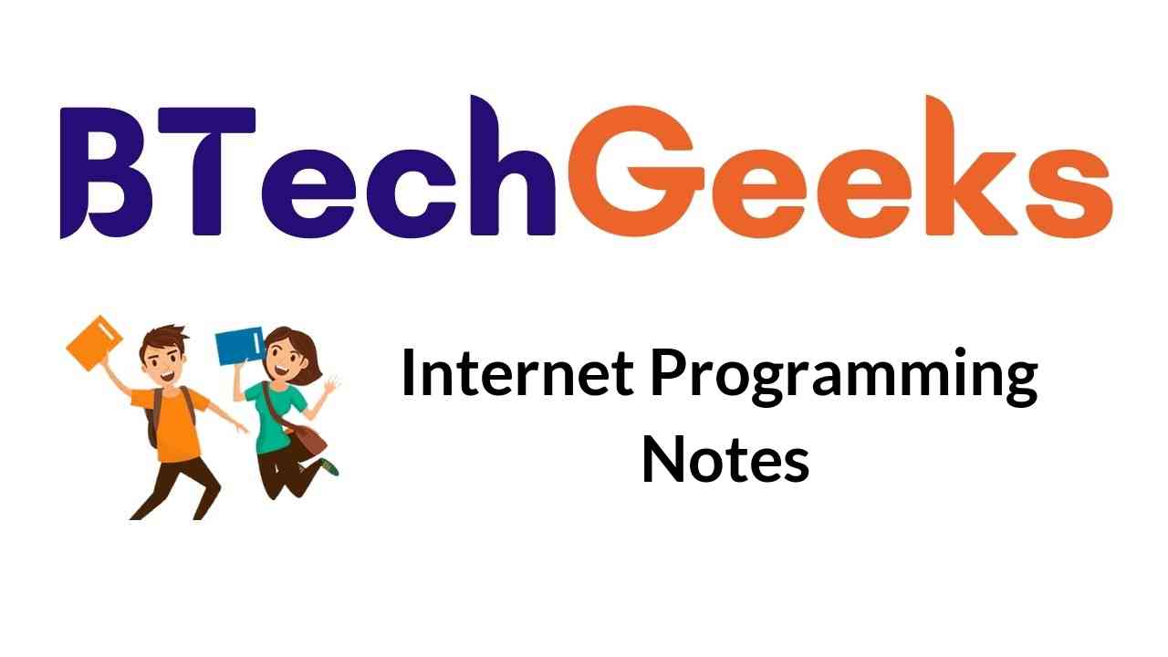 Internet Programming Notes