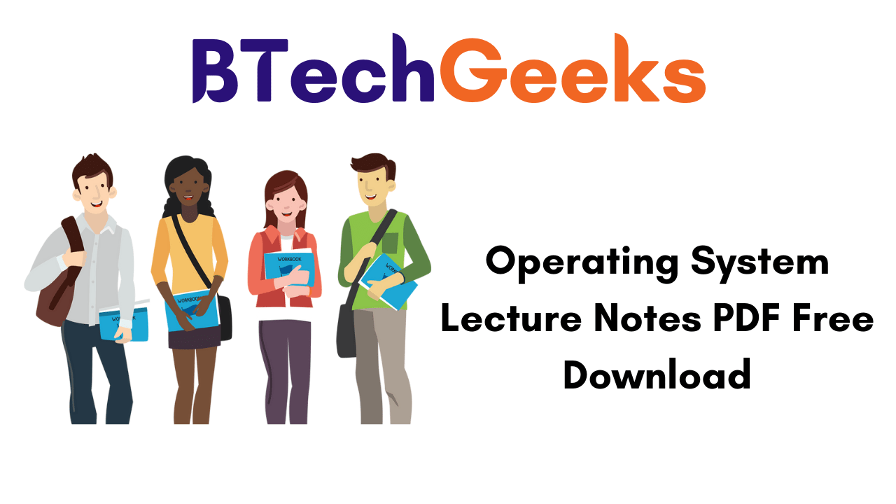 Operating System Lecture Notes