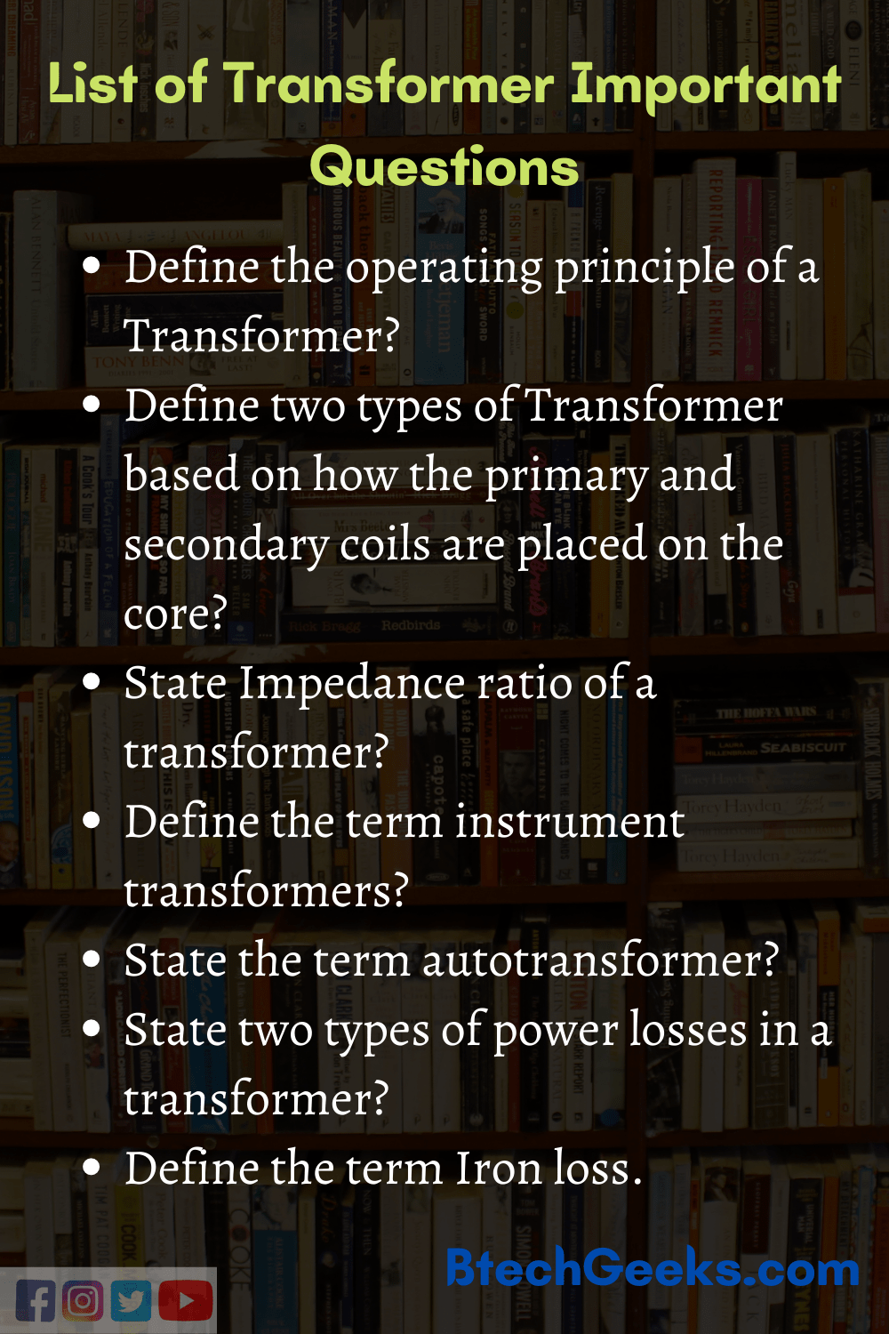 List of Transformer Important Questions