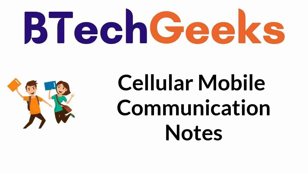 cellular-mobile-communication-notes