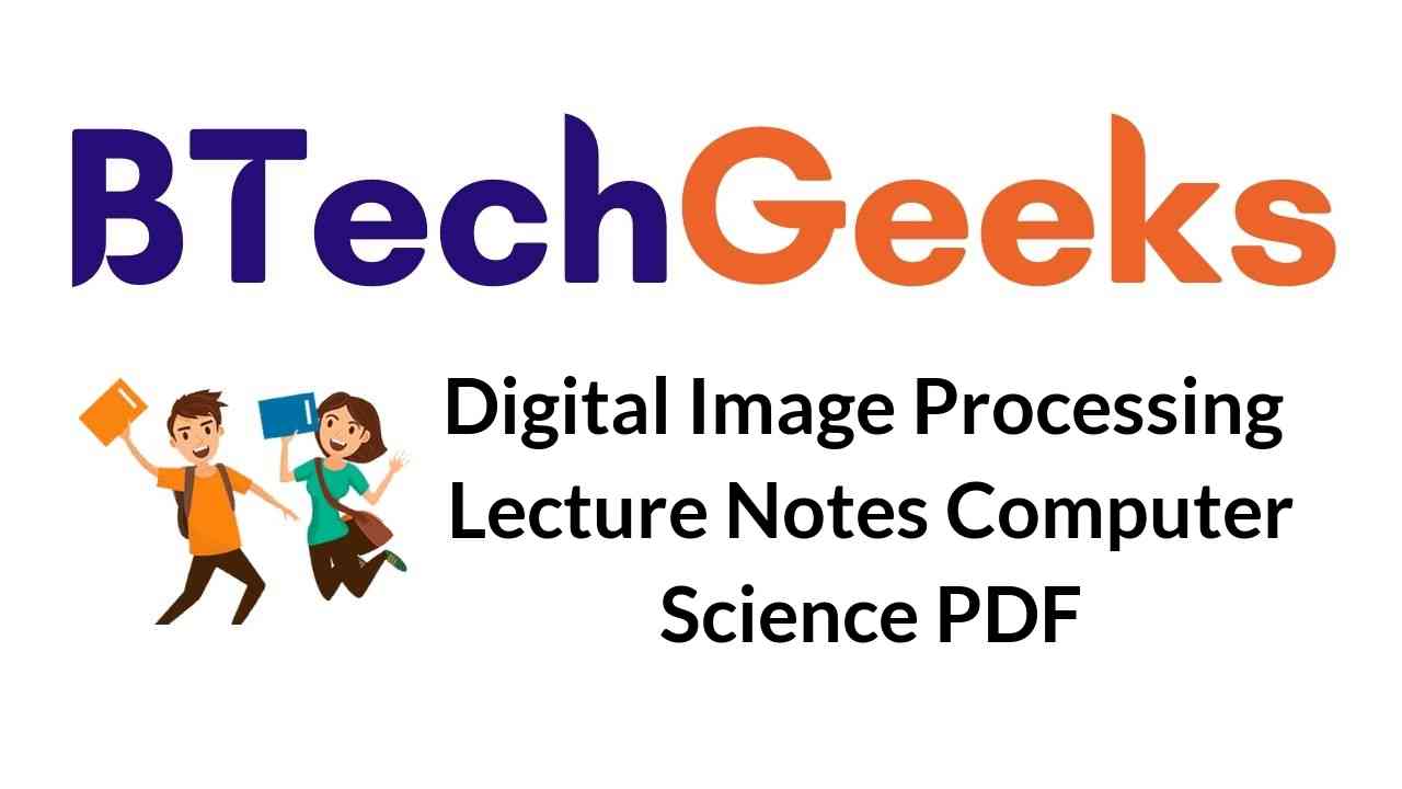 digital-image-processing-lecture-notes-computer-science-pdf
