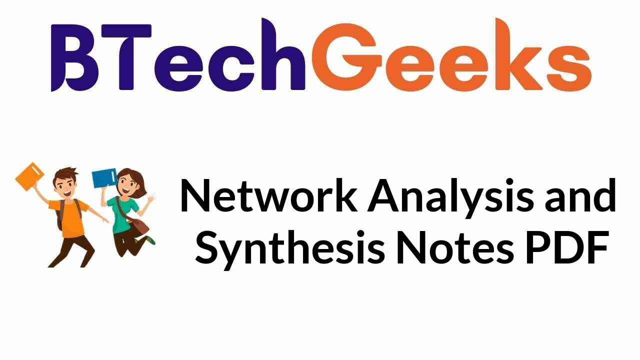network-analysis-and-synthesis-notes-pdf