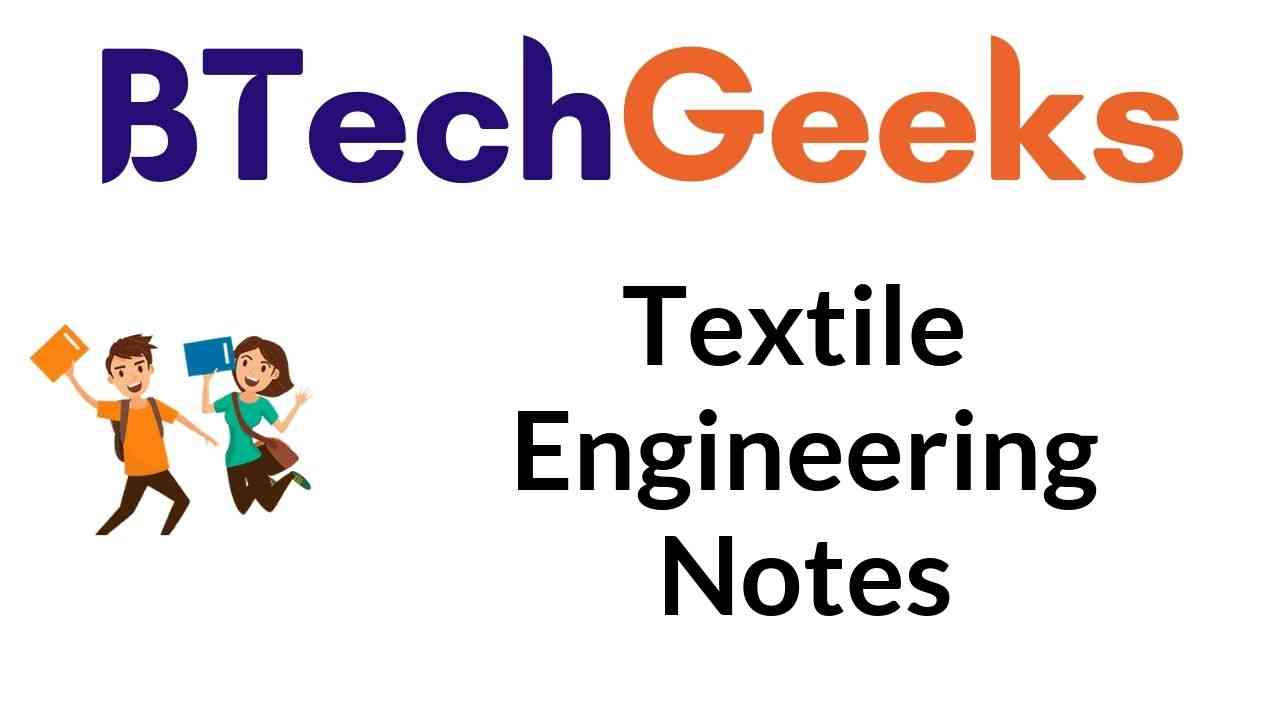 textile engineering notes