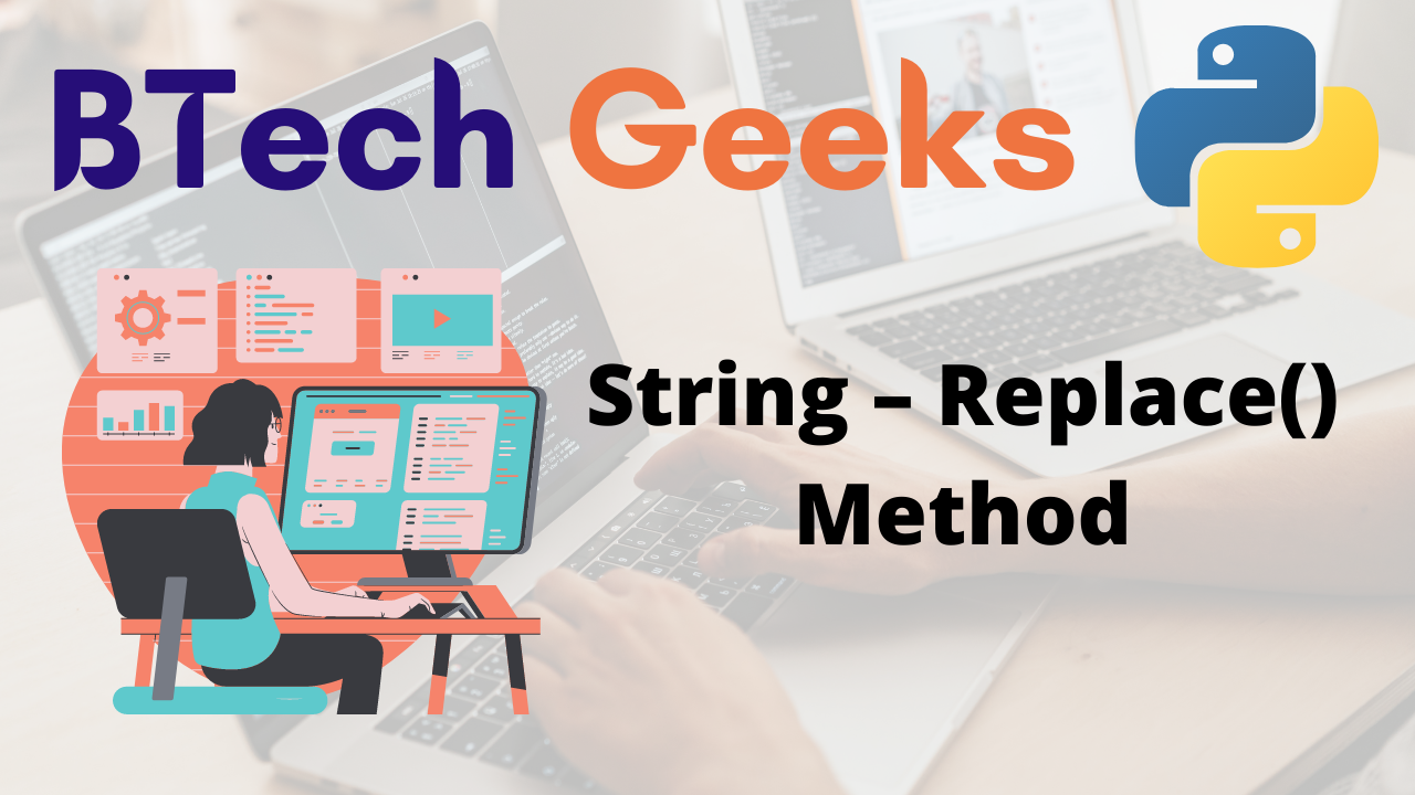 String – Replace() Method