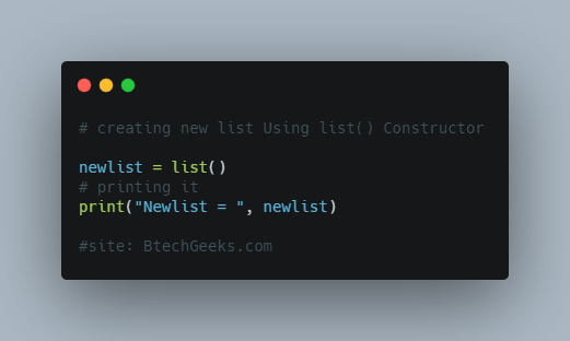Using list() Constructor