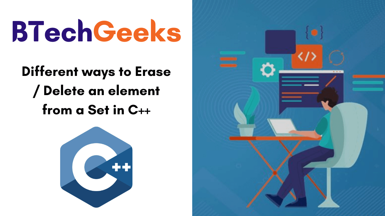 Different ways to Erase or Delete an element from a Set in C++