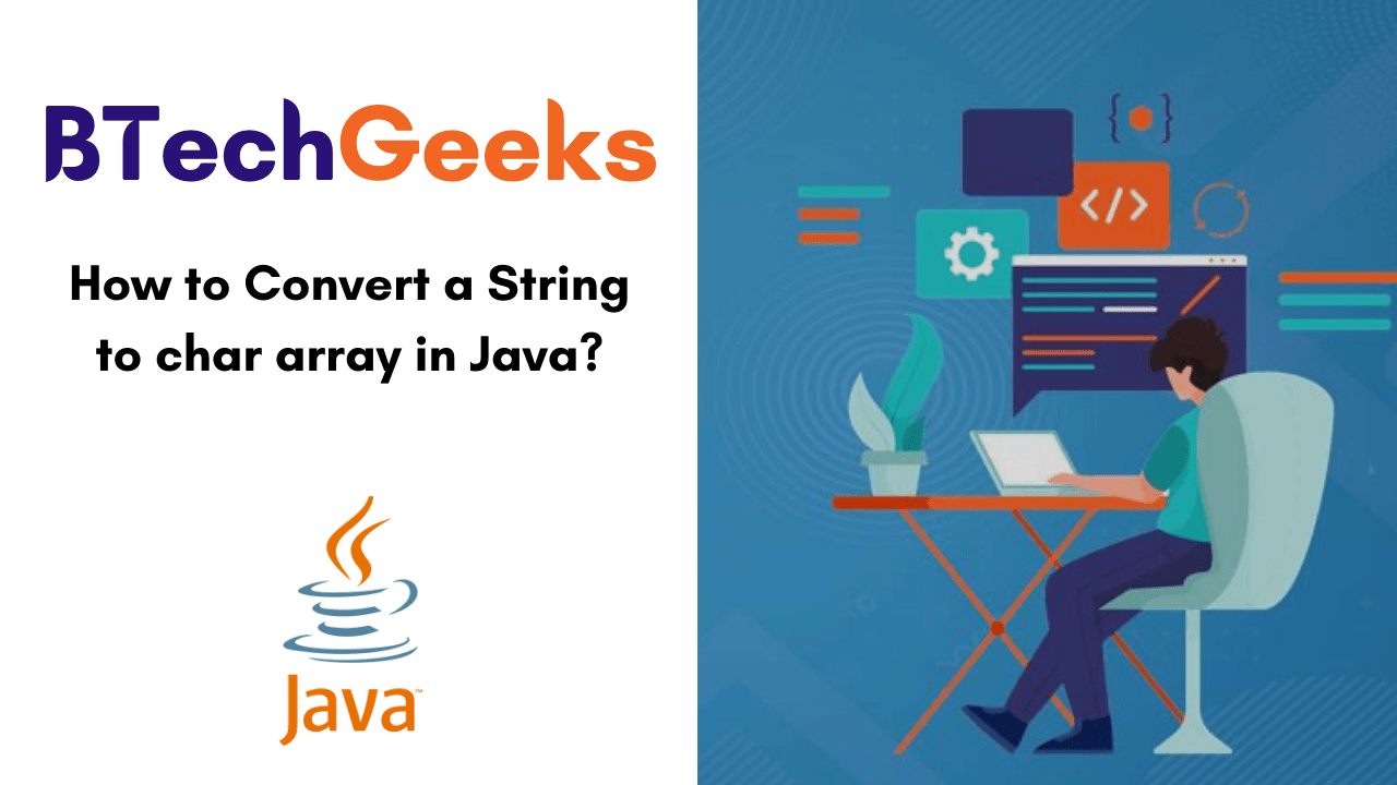 How to Convert a String to char array in Java