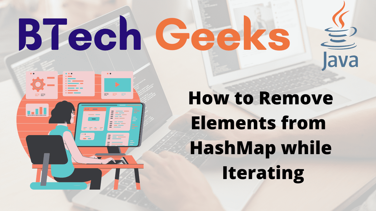 How to Remove Elements from HashMap while Iterating