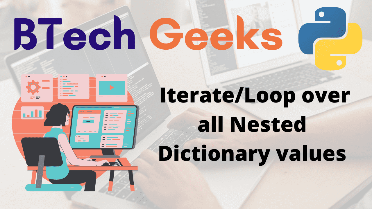 IterateLoop over all Nested Dictionary values