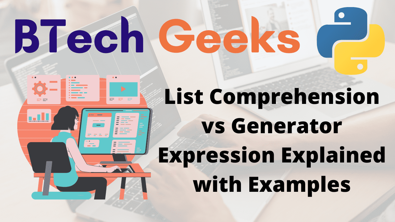 List Comprehension vs Generator Expression Explained with Examples