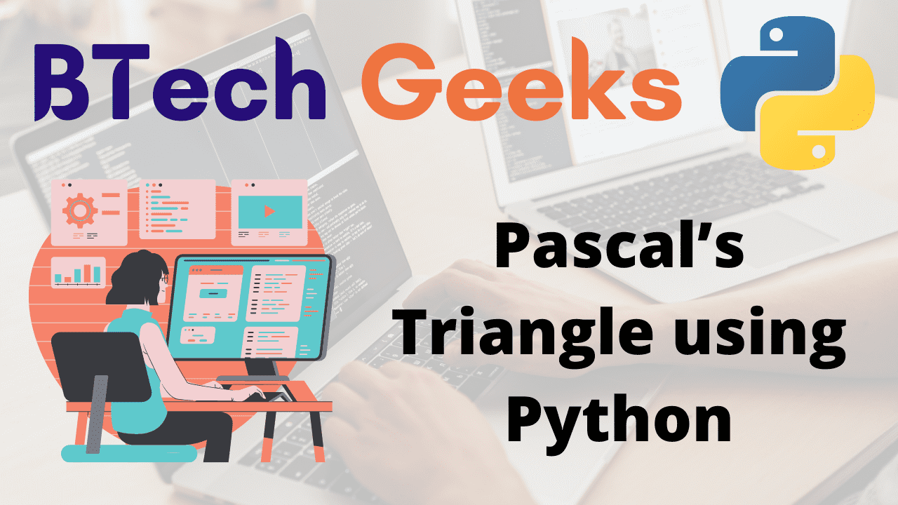 Pascal’s Triangle using Python