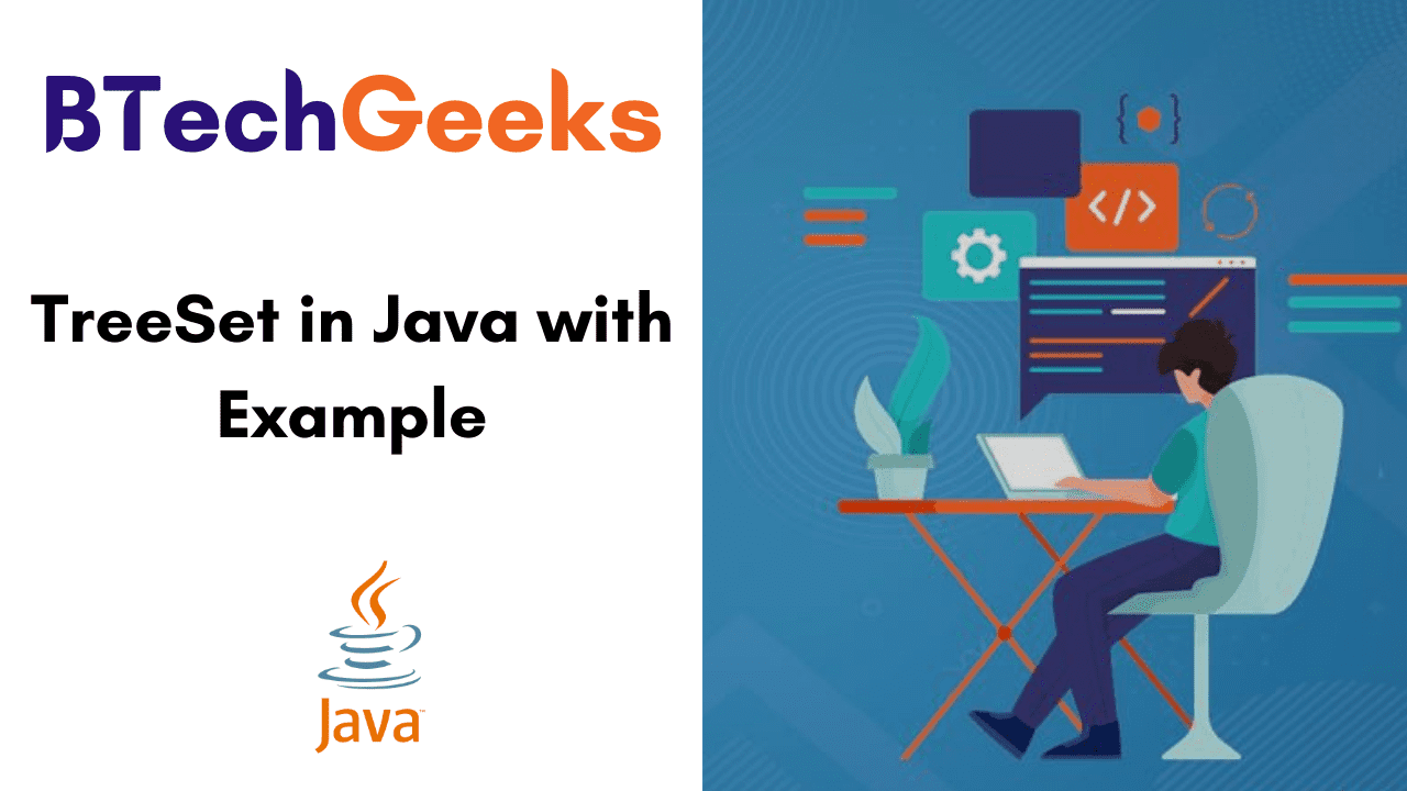 TreeSet in Java with Example