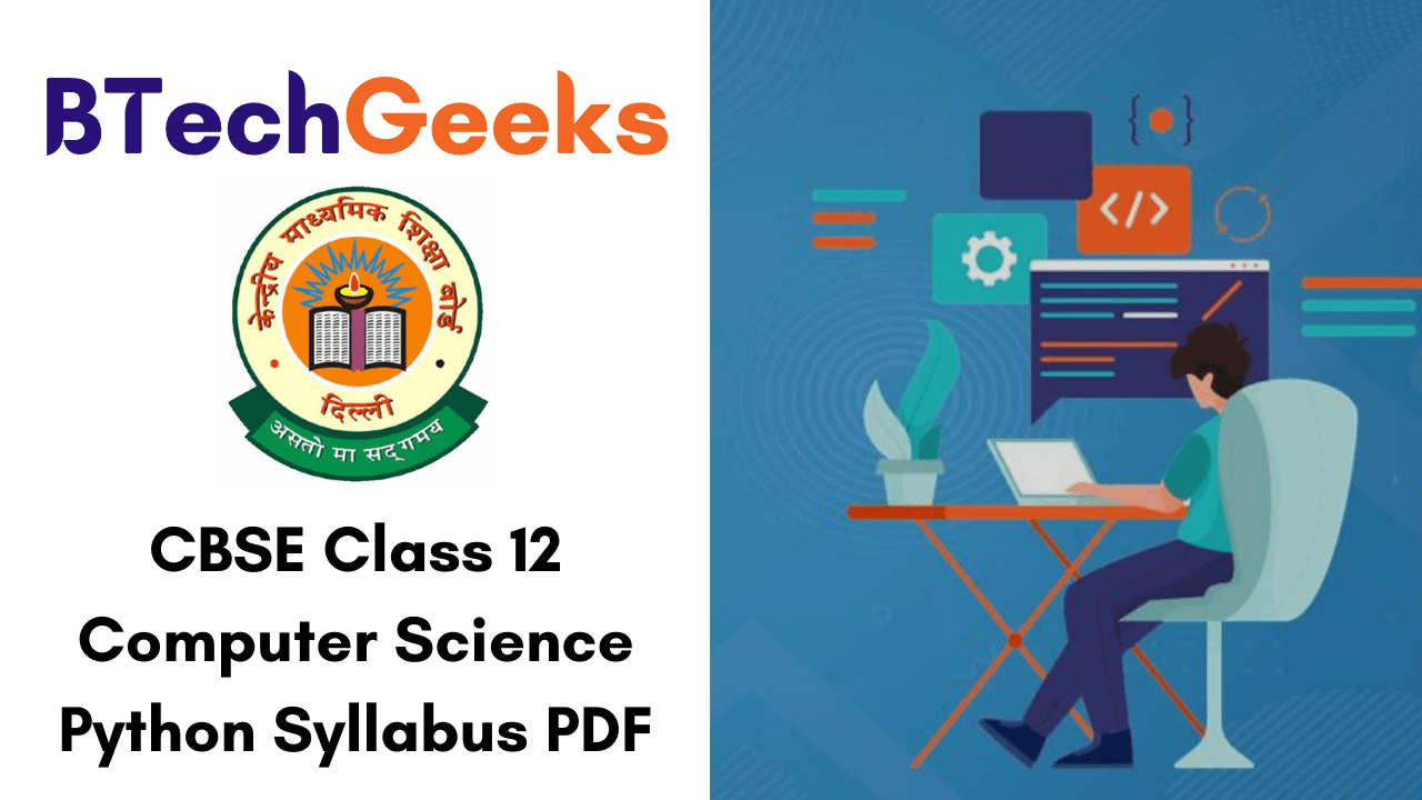 CBSE Class 12 Computer Science Python Syllabus