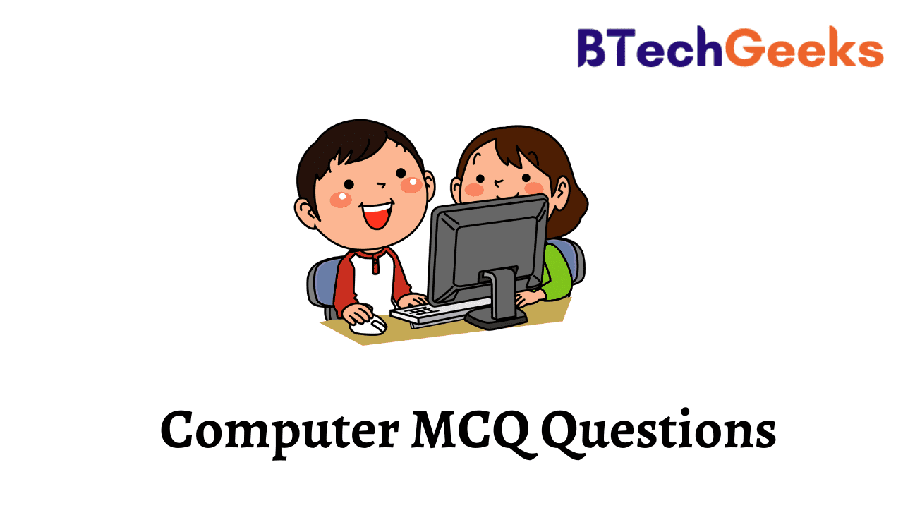 Computer MCQ Questions