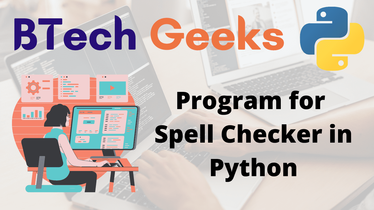Program for Spell Checker in Python