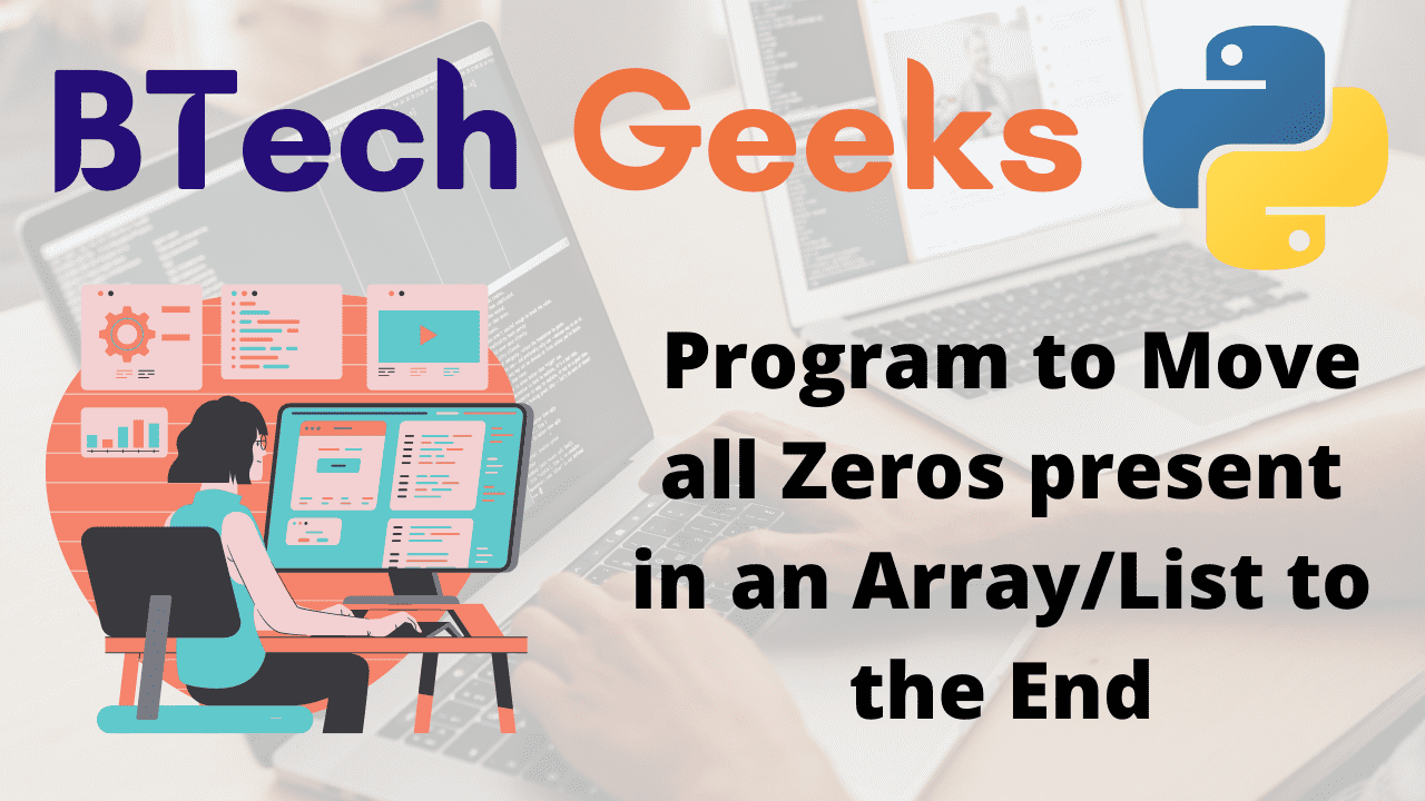 Program to Move all Zeros present in an ArrayList to the End