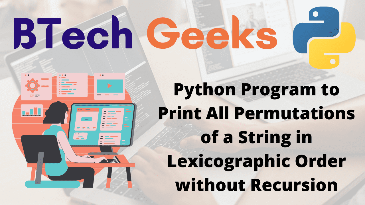 Python Program to Print All Permutations of a String in Lexicographic Order without Recursion