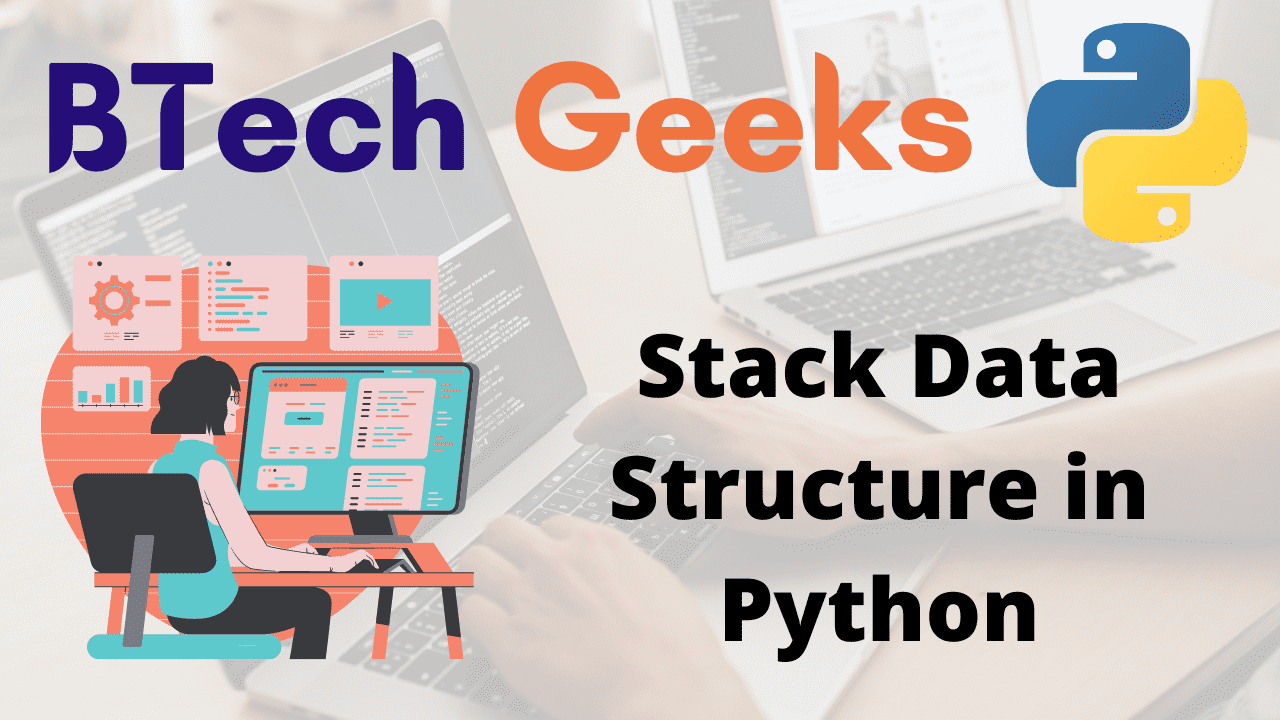 Stack Data Structure in Python