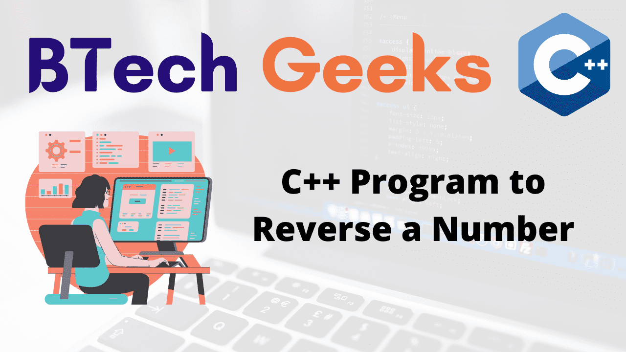 C++ Program to Reverse a Number