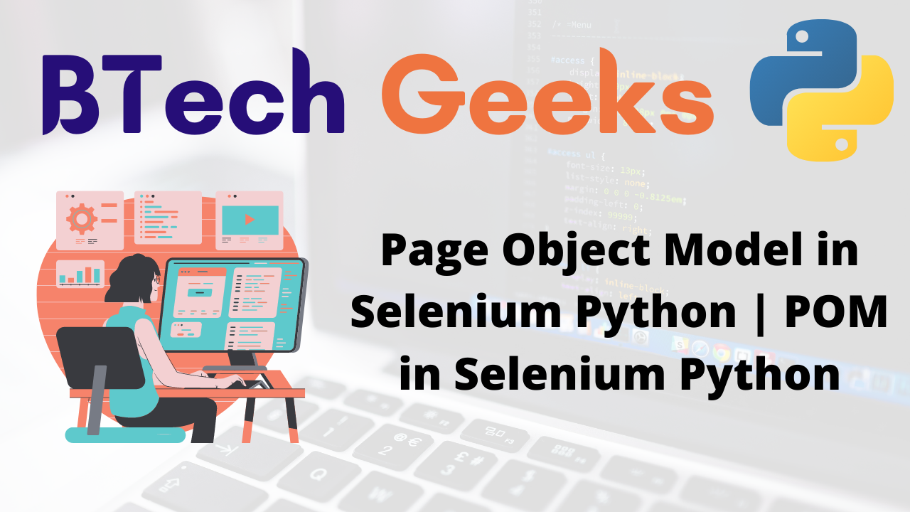 Page Object Model in Selenium Python | POM in Selenium Python