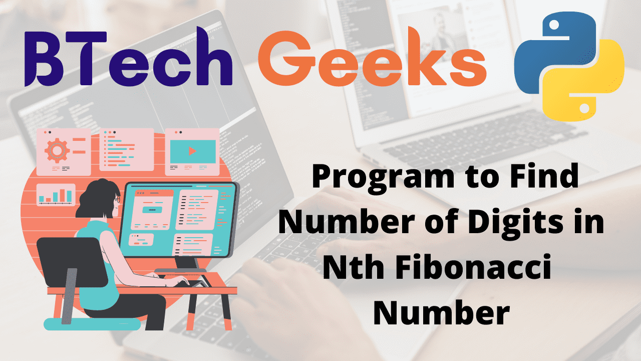 Python Program to Find Number of Digits in Nth Fibonacci Number