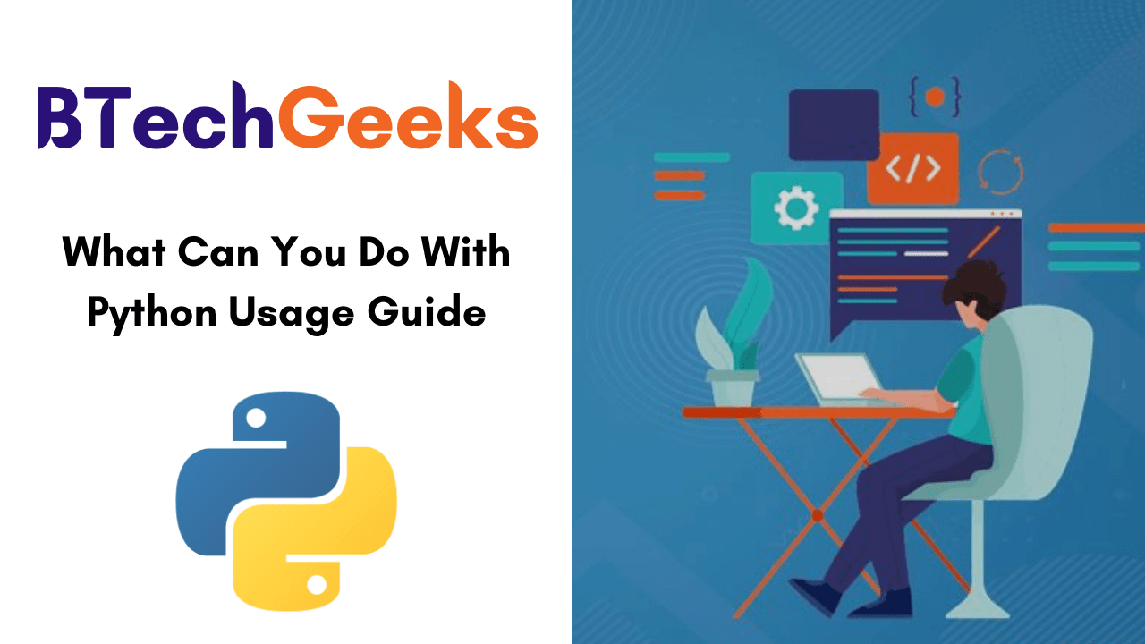 What Can You Do With Python Usage Guide