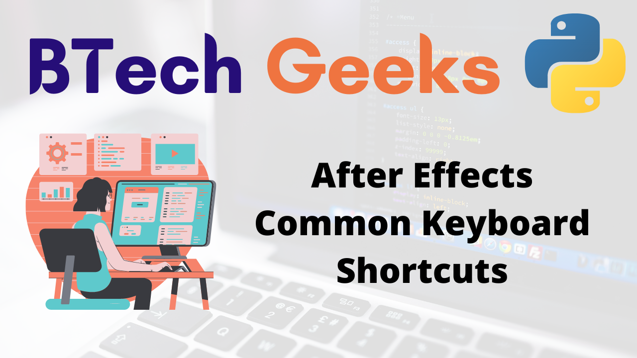 After Effects Common Keyboard Shortcuts