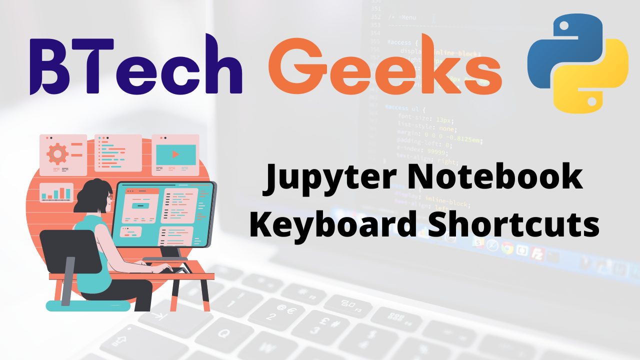 Jupyter Notebook Keyboard Shortcuts