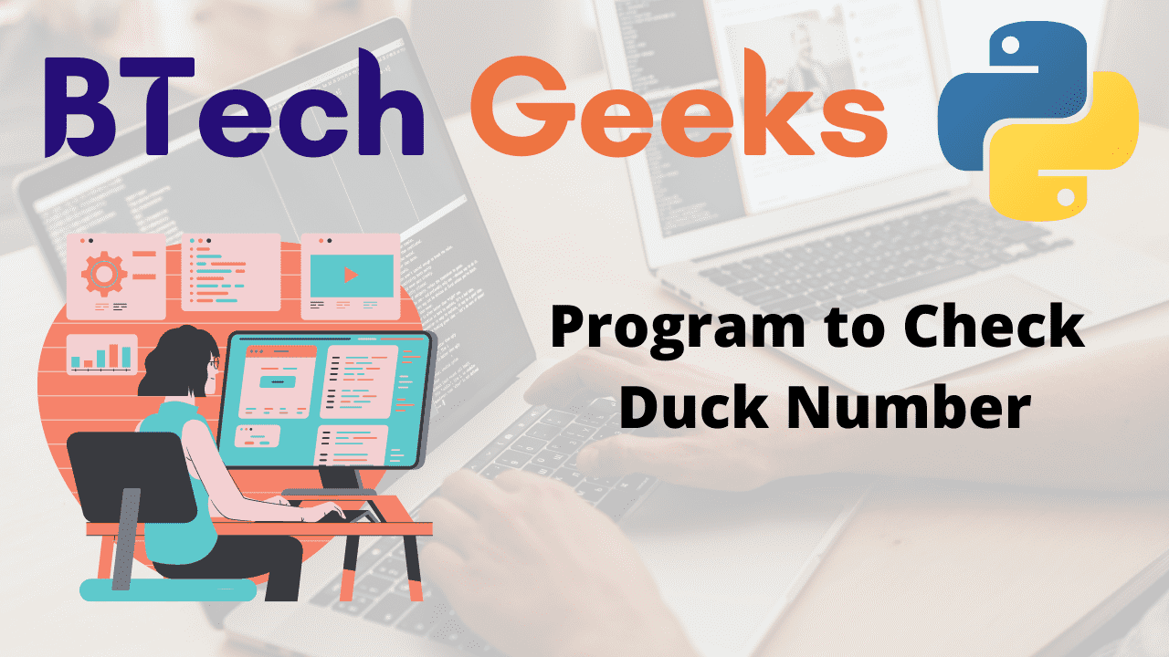 Program to Check Duck Number