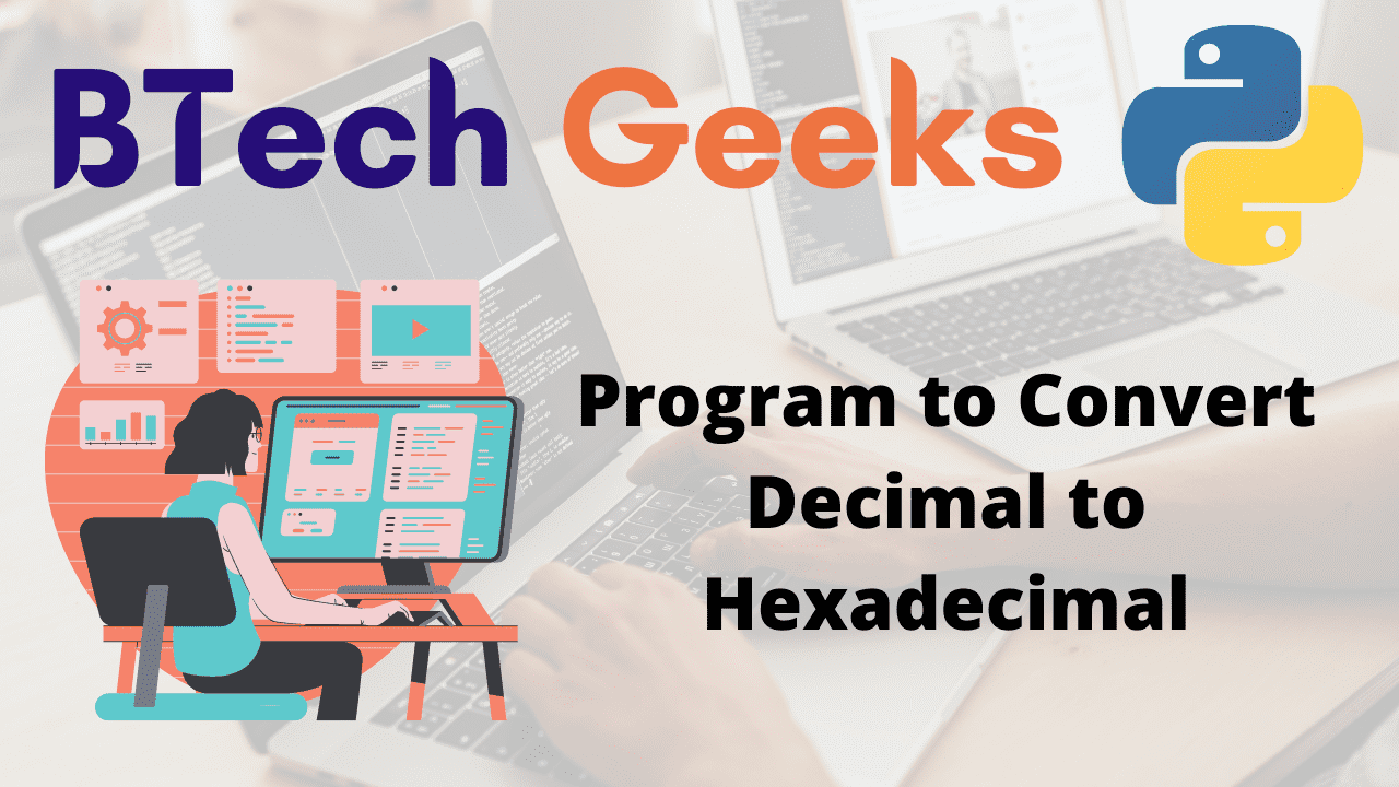 Program to Convert Decimal to Hexadecimal