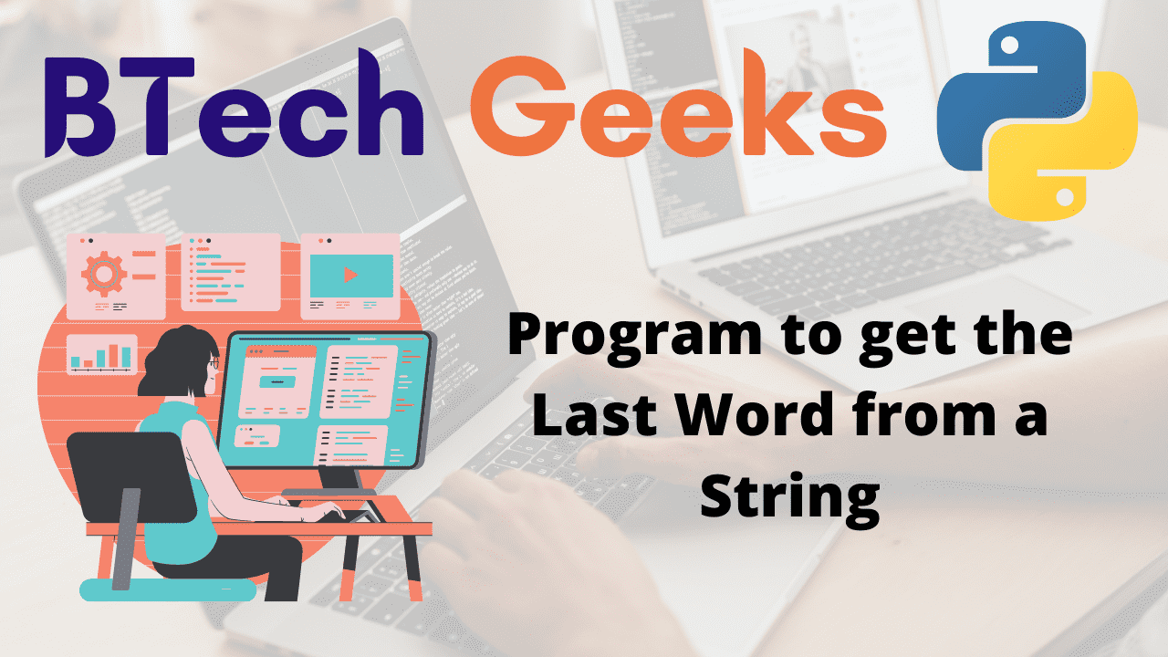 Program to get the Last Word from a String