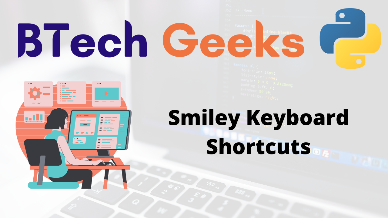 Smiley Keyboard Shortcuts