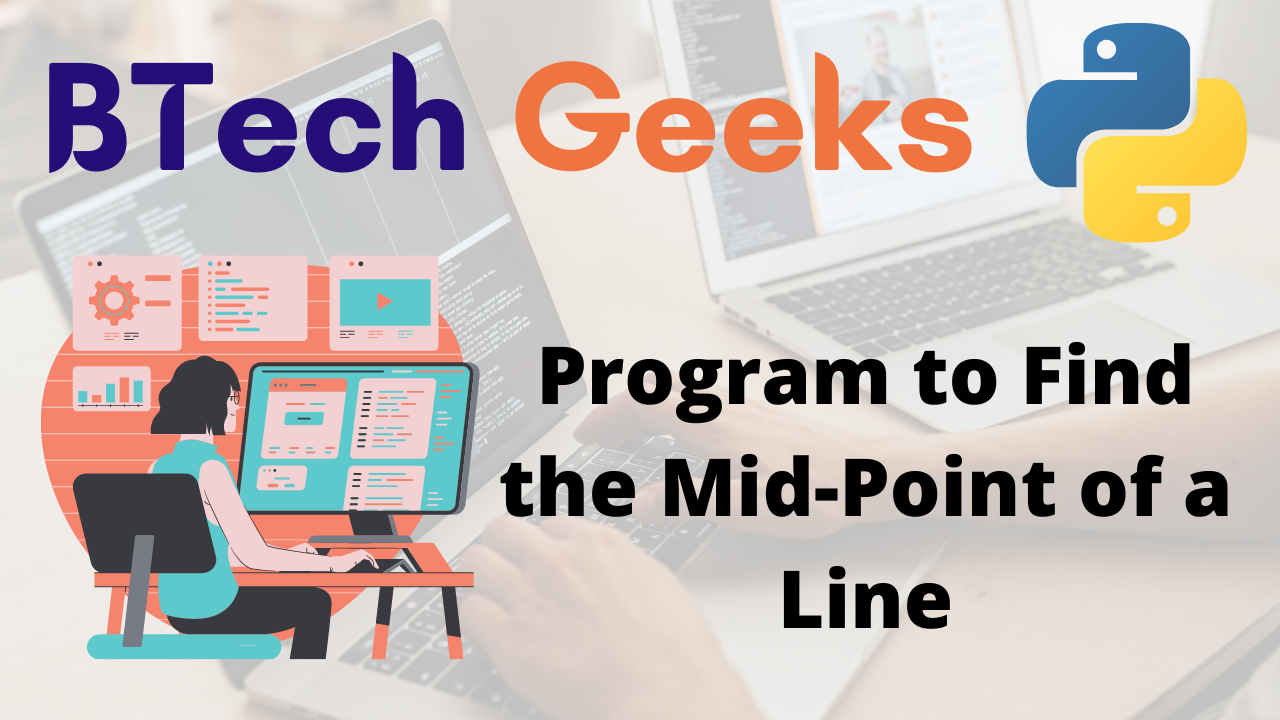 Program to Find the Mid-Point of a Line