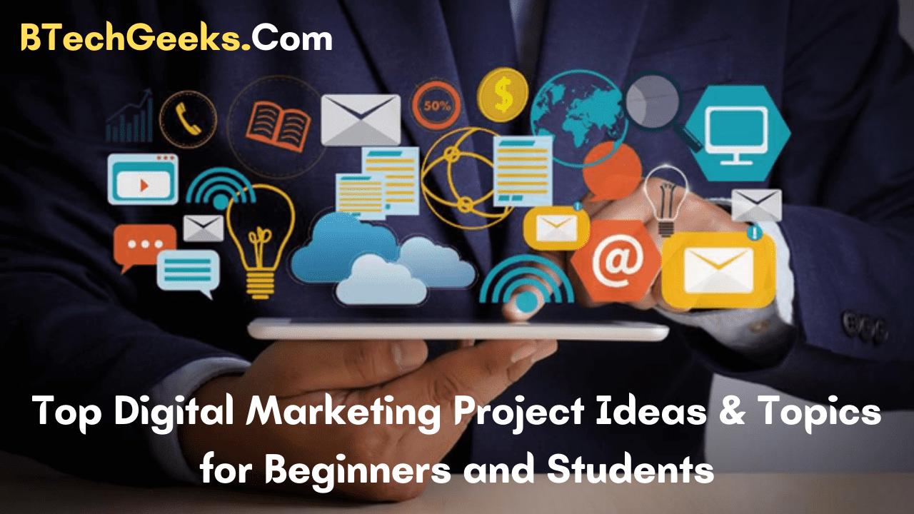 Digital Marketing Project Ideas & Topics for Beginners