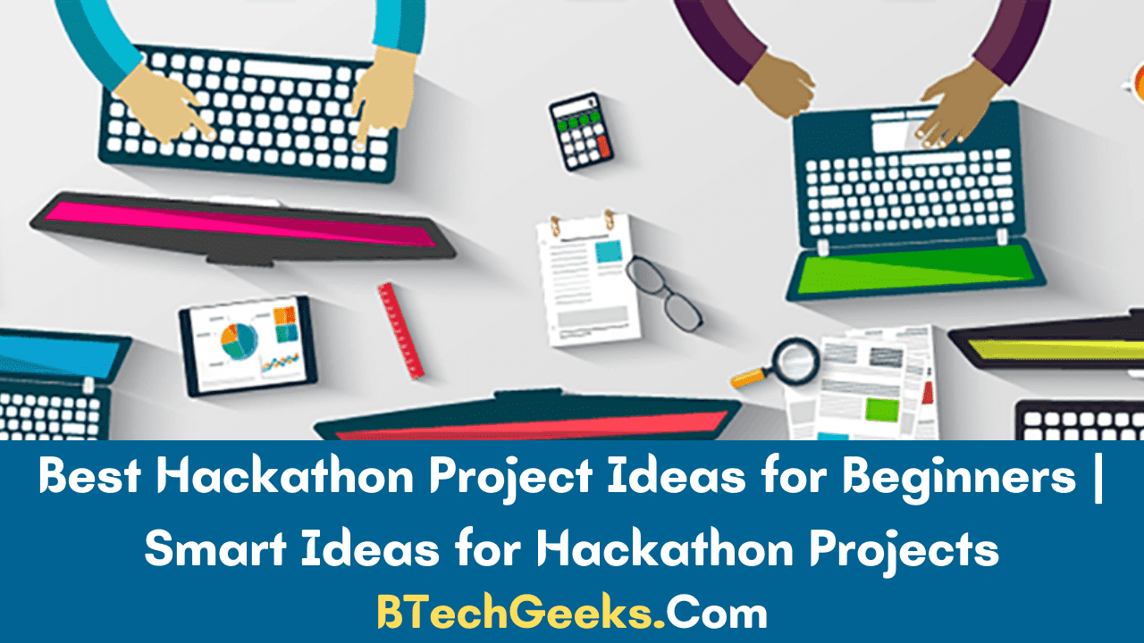Simple Hackathon Project Ideas for your Hackathons