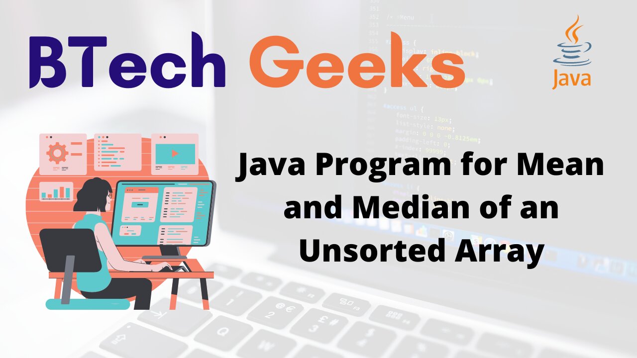 Java Program for Mean and Median of an Unsorted Array