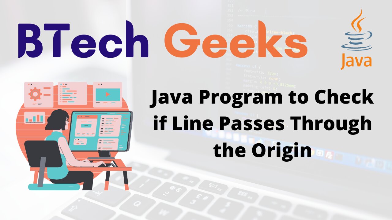 Java Program to Check if Line Passes Through the Origin