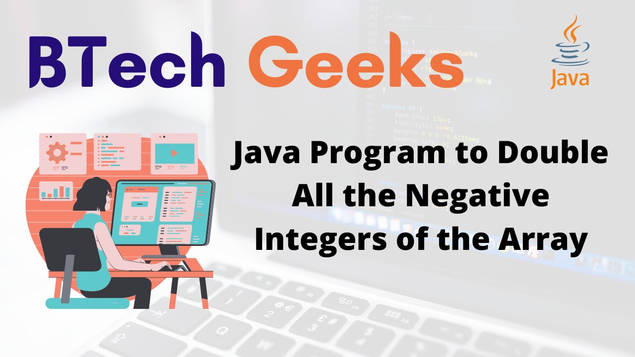 Java Program to Double All the Negative Integers of the Array
