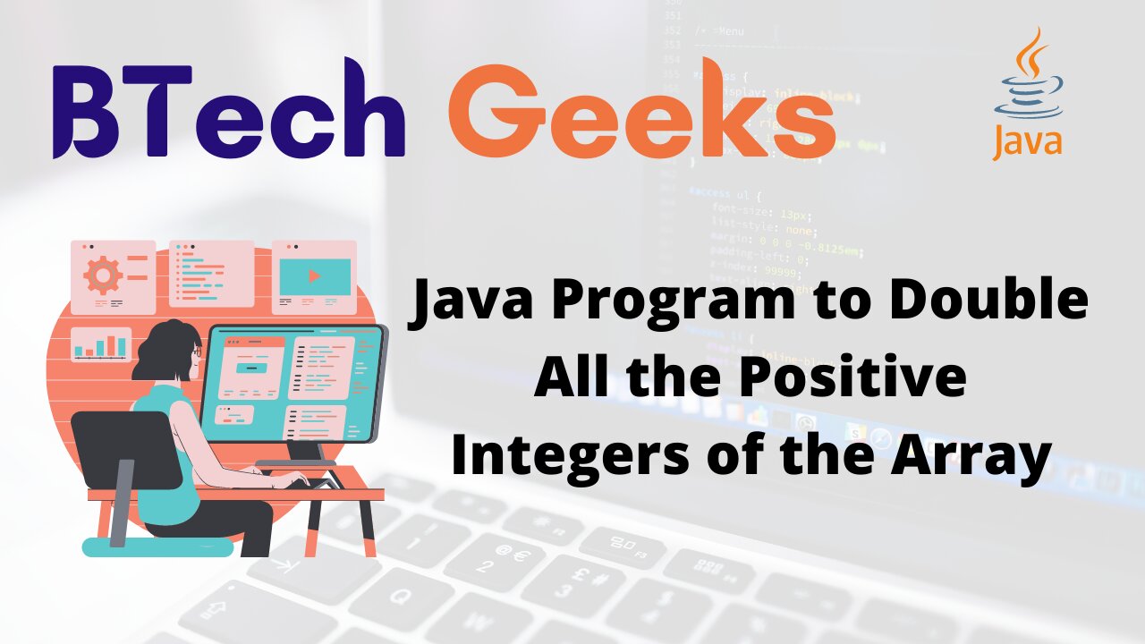 Java Program to Double All the Positive Integers of the Array