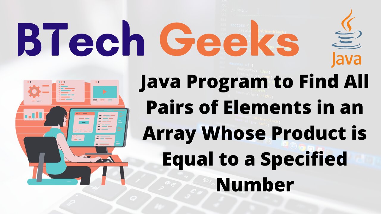 Java Program to Find All Pairs of Elements in an Array Whose Product is Equal to a Specified Number