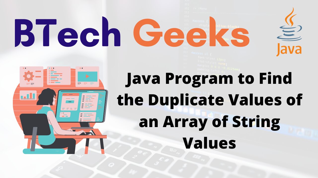 Java Program to Find the Duplicate Values of an Array of String Values
