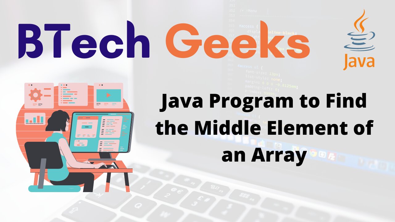 Java Program to Find the Middle Element of an Array