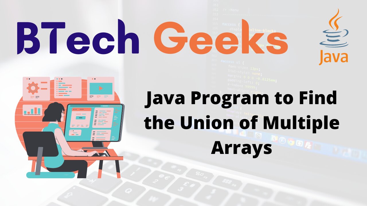 Java Program to Find the Union of Multiple Arrays