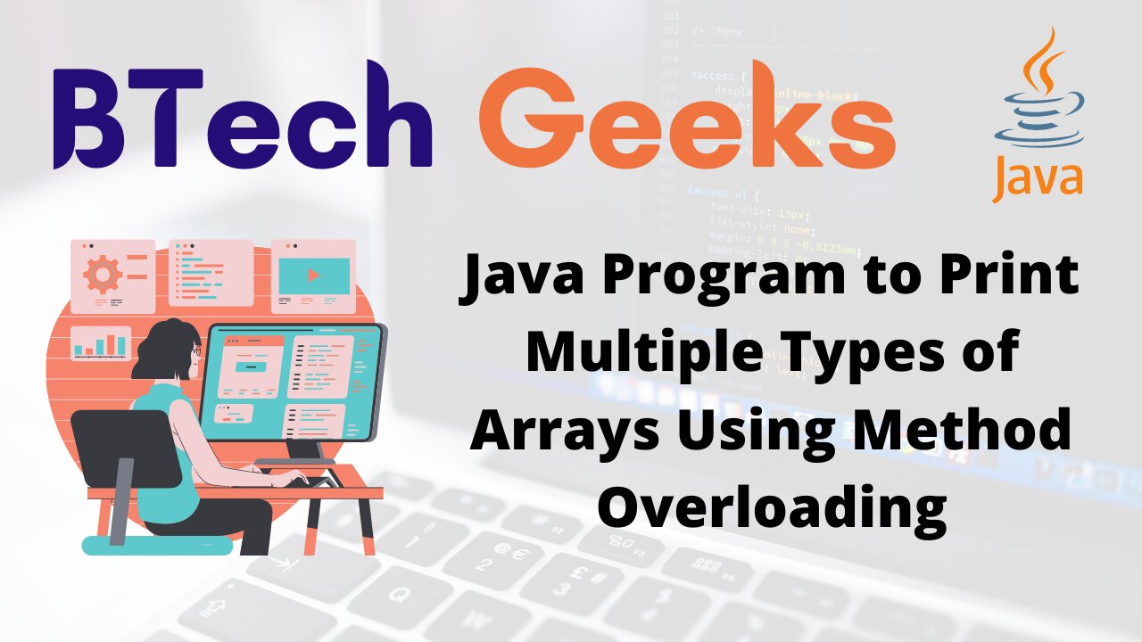 Java Program to Print Multiple Types of Arrays Using Method Overloading