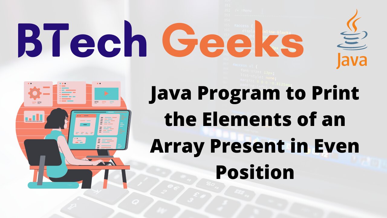 Java Program to Print the Elements of an Array Present in Even Position