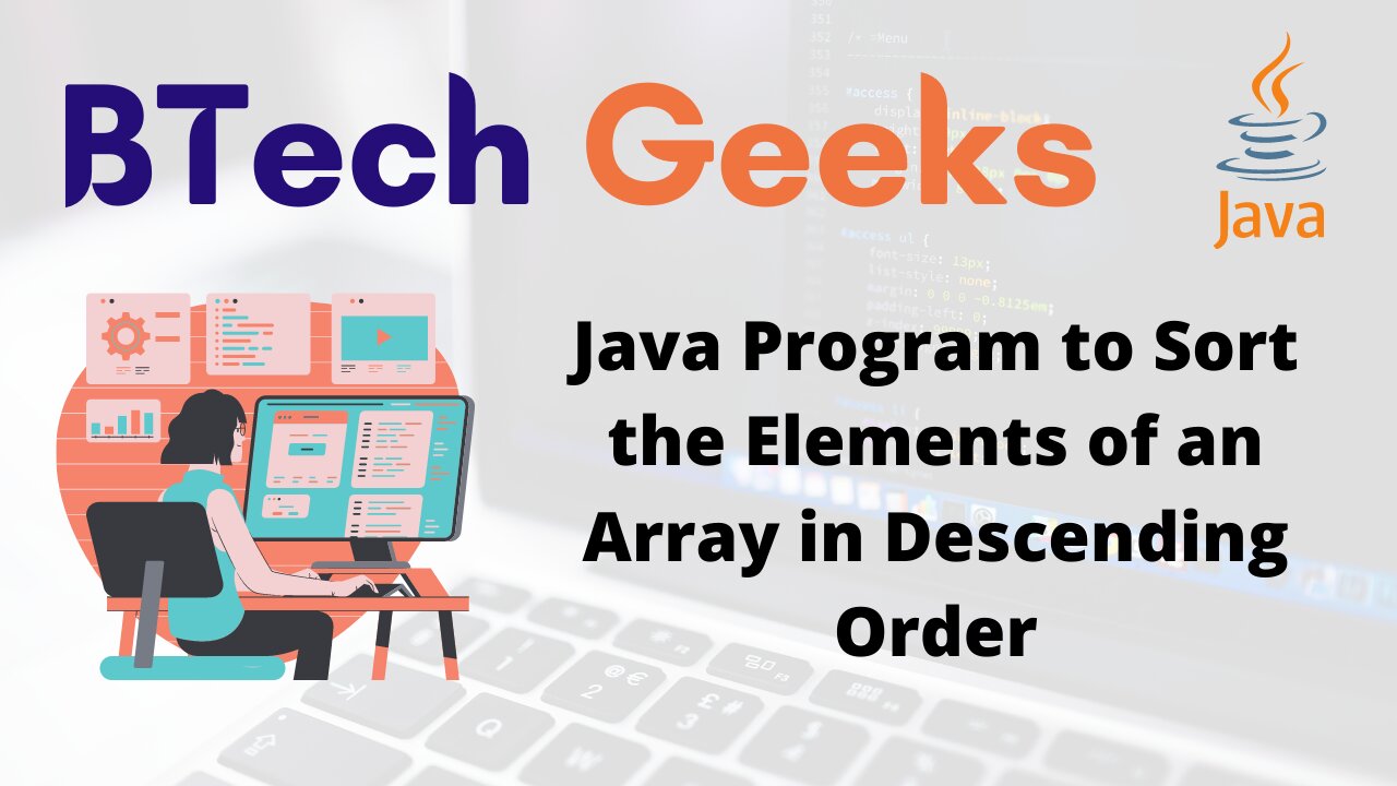 Java Program to Sort the Elements of an Array in Descending Order