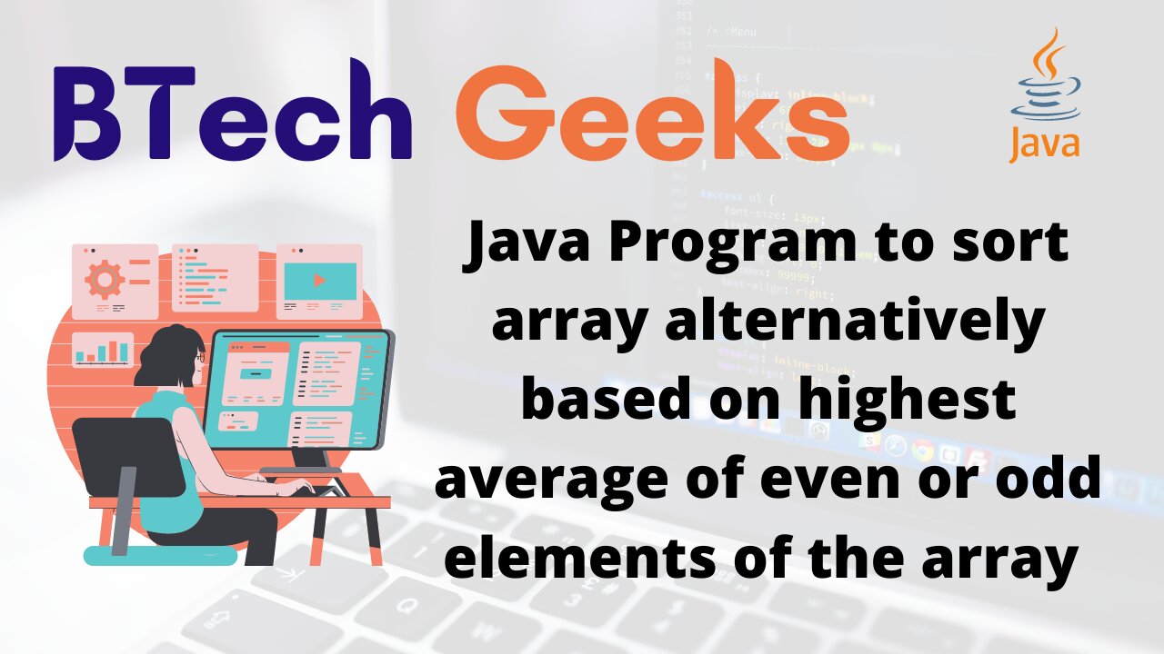 Java Program to sort array alternatively based on highest average of even or odd elements of the array