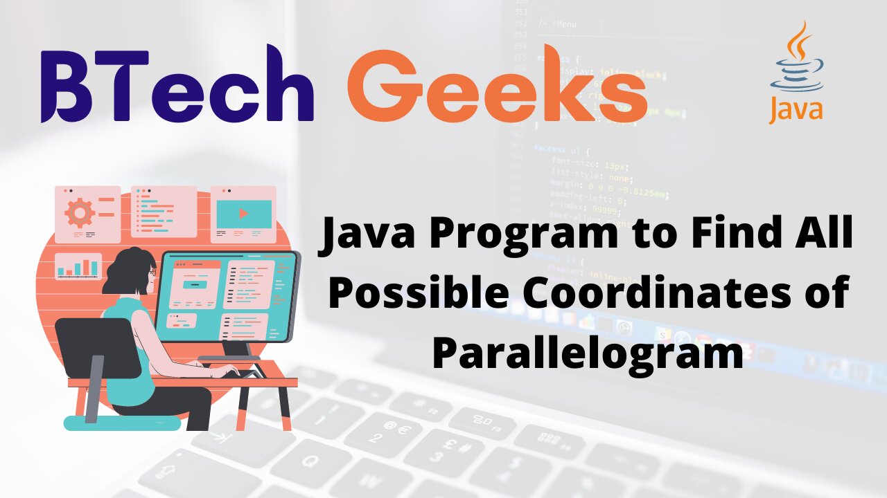 Java Program to Find All Possible Coordinates of Parallelogram