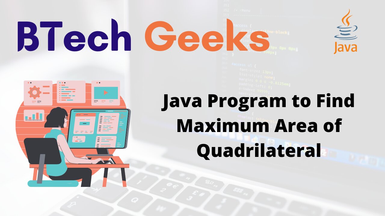 Java Program to Find Maximum Area of Quadrilateral