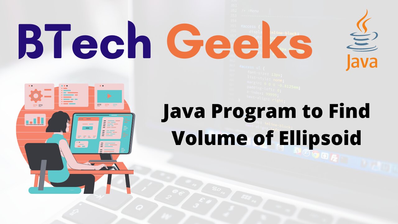 Java Program to Find Volume of Ellipsoid